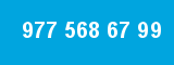 977 568 67 99